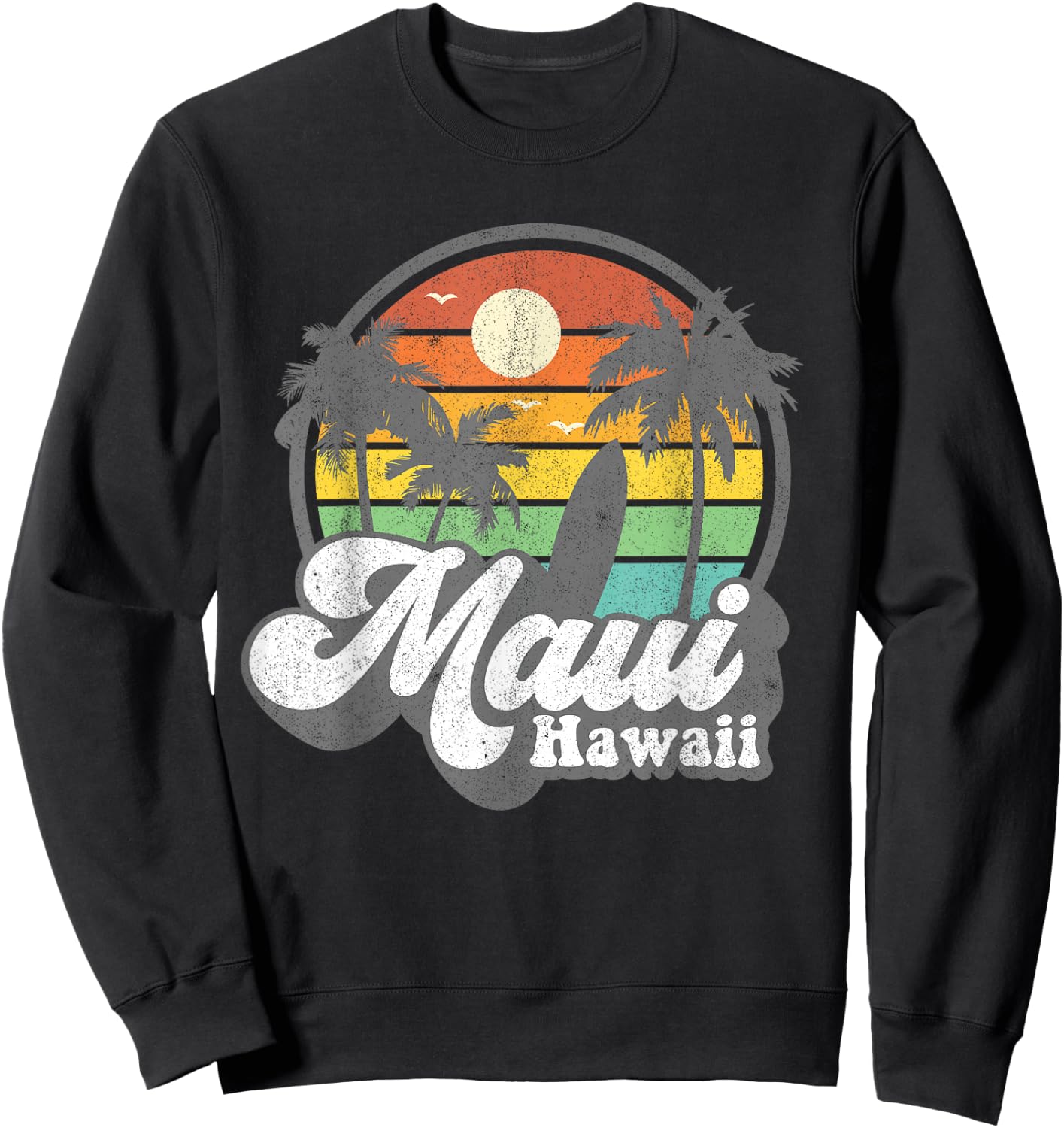 Vintage Maui Hawaii Hawaiian Beach Surfing 70's Surf Gift Sweatshirt - Sweatshirt | Black