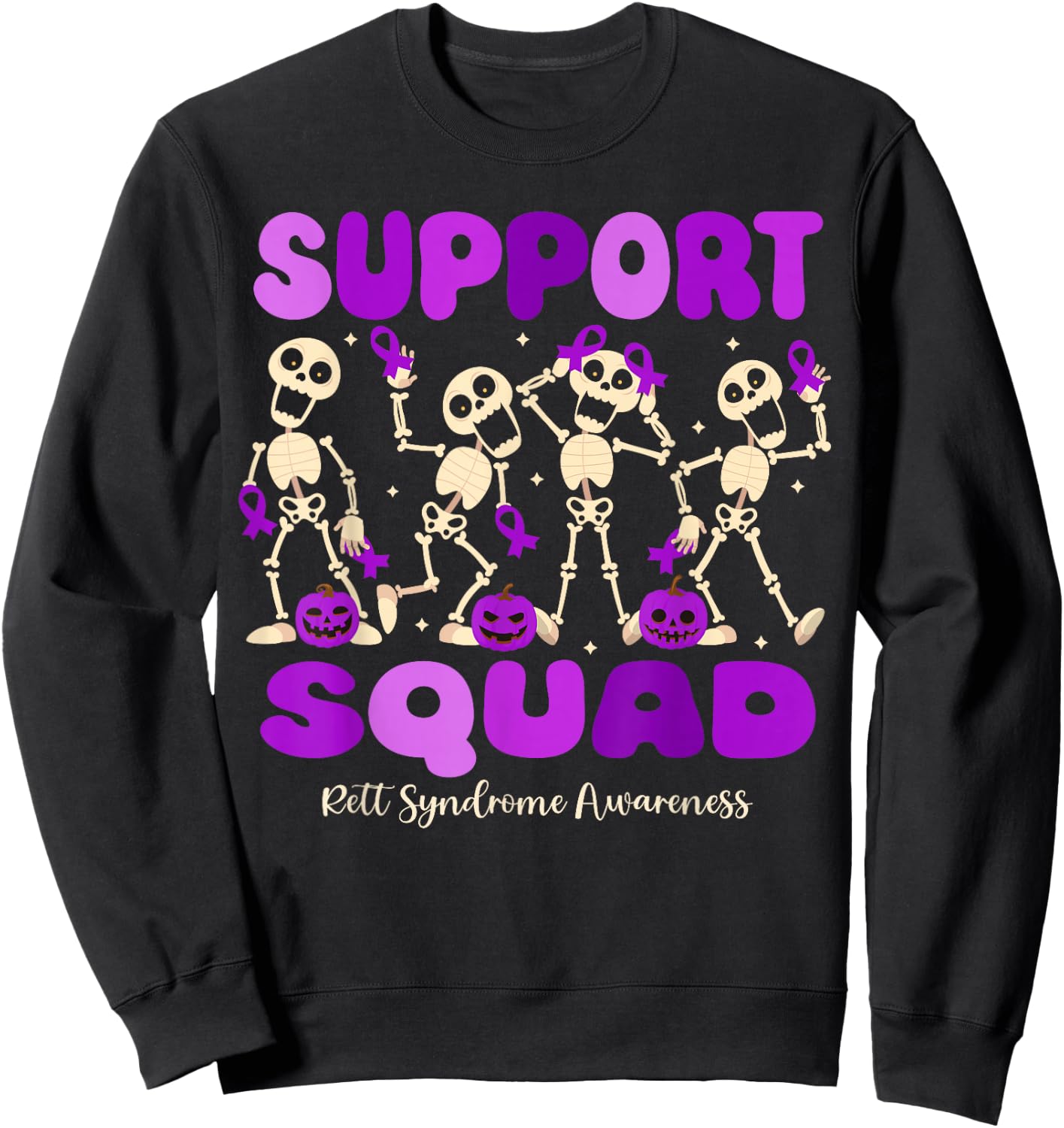 Funny Halloween Rett Syndrome Skeleton Support Squad Sweatshirt - Sweatshirt | Black