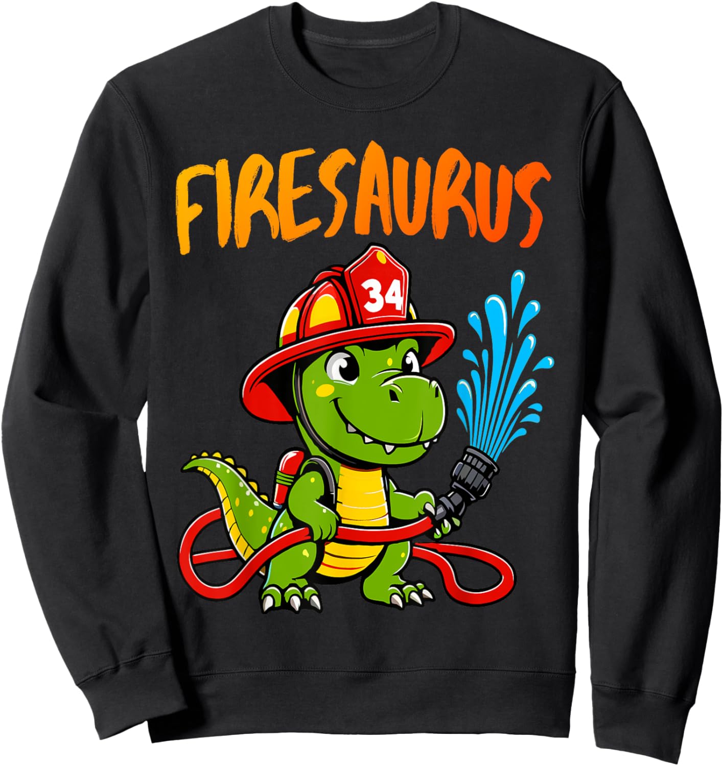 Firesaurus Rex Fireman Fire Firefighters Dino Hero Sweatshirt - Sweatshirt | Black