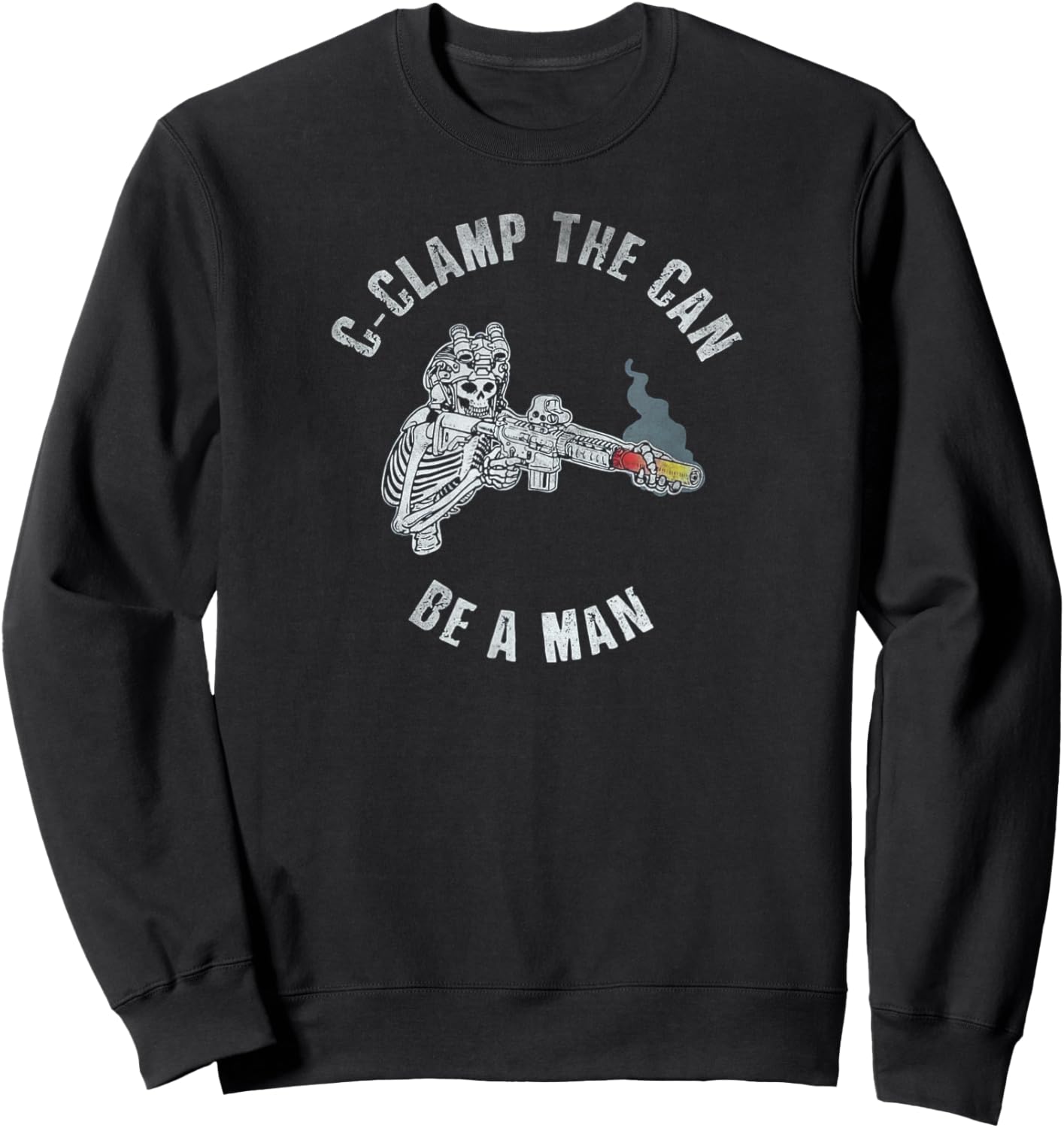 C-clamp the can be a man Sweatshirt - Sweatshirt | Black