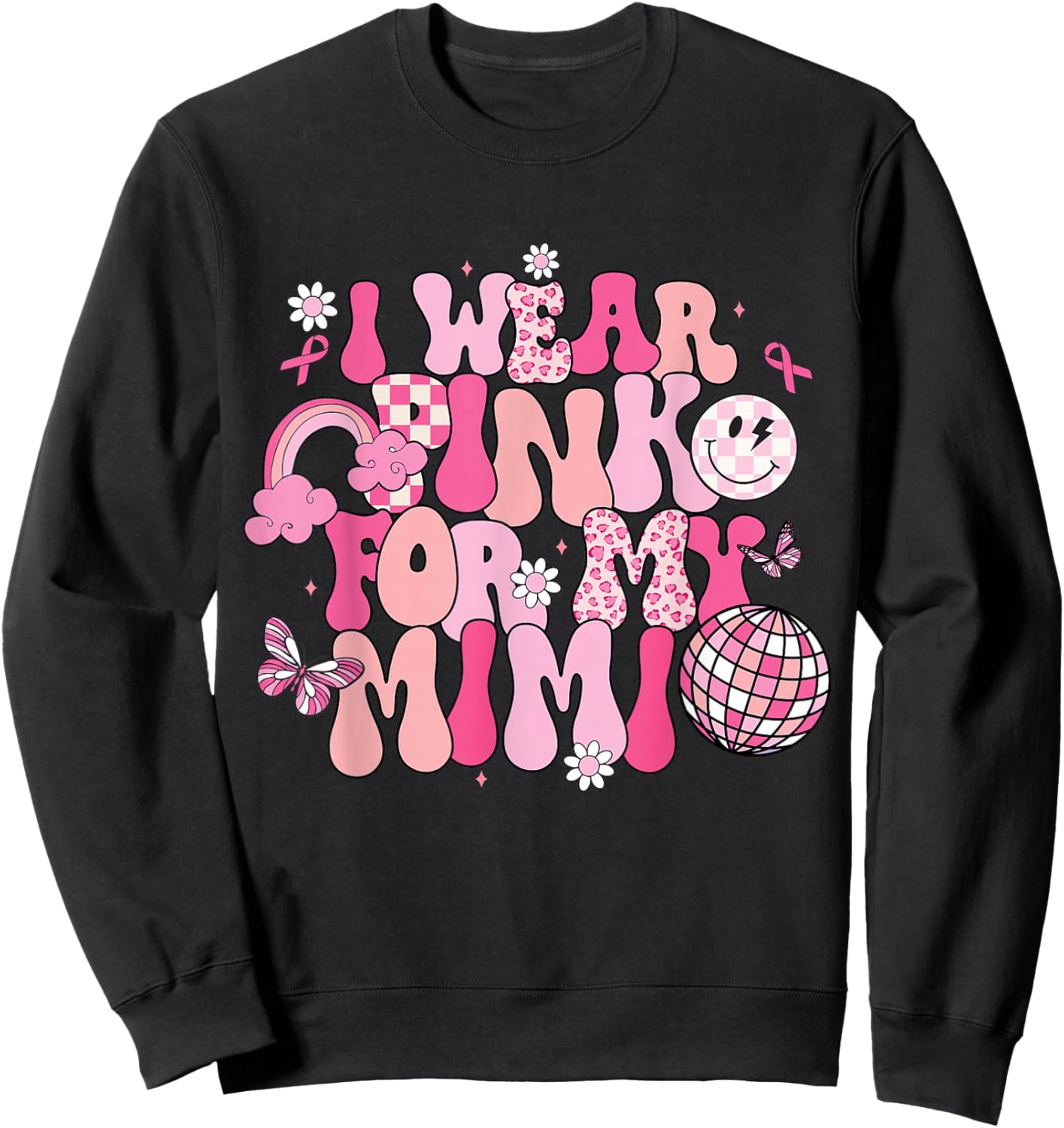 Groovy I Wear Pink For My Mimi Breast Cancer Awareness Sweatshirt - Sweatshirt | Black