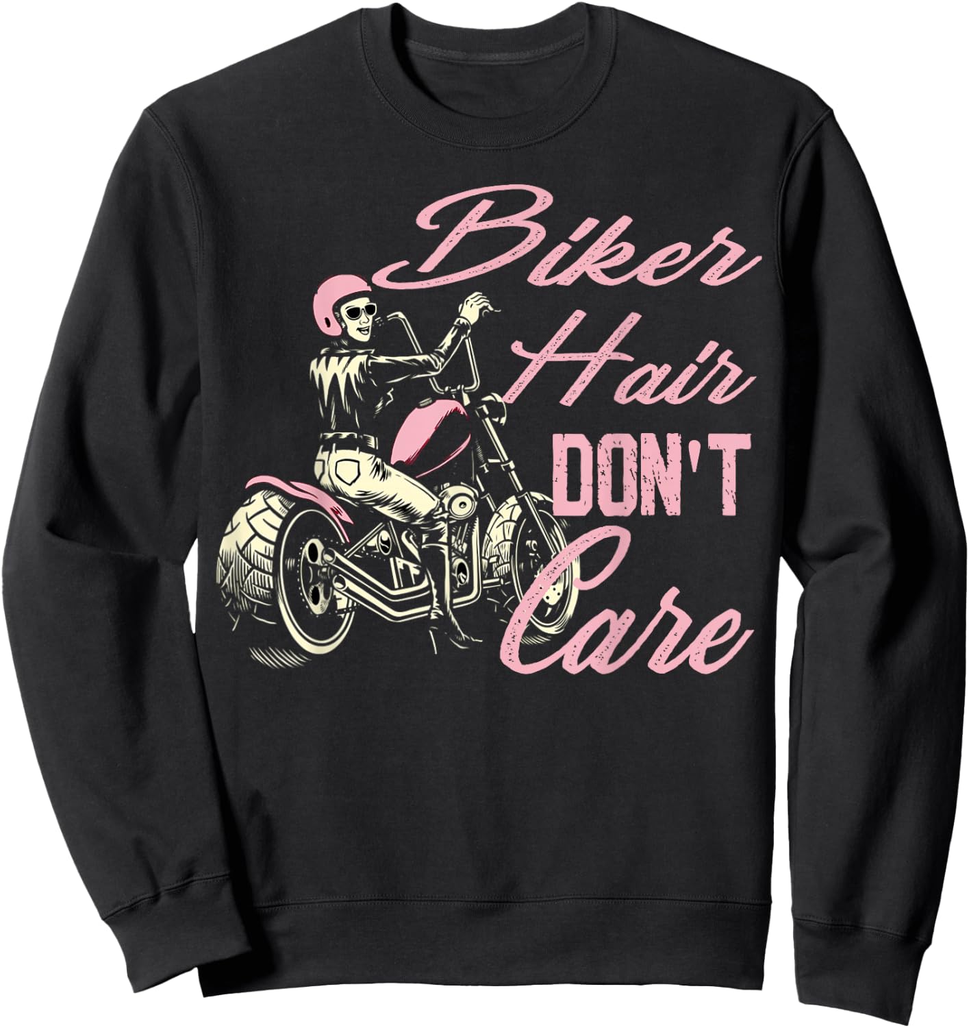 Biker Hair Don't Care Bike Lovers Women Motorcycle Sweatshirt - Sweatshirt | Black