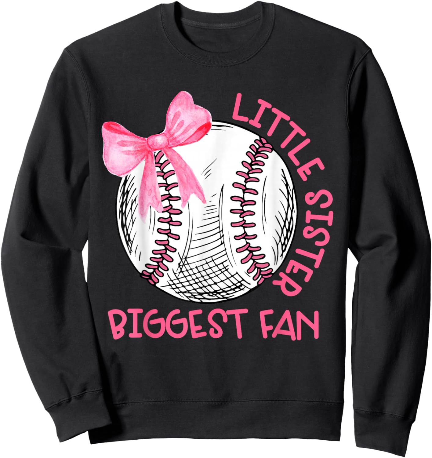 Cute Bow Coquette Little Sister Biggest Fan Baseball Girls Sweatshirt - Sweatshirt | Black
