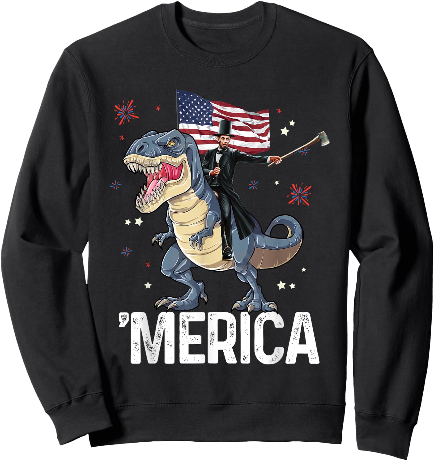 American President Lincoln T-Rex Dinosaur Flag Patriotic Sweatshirt - Sweatshirt | Black