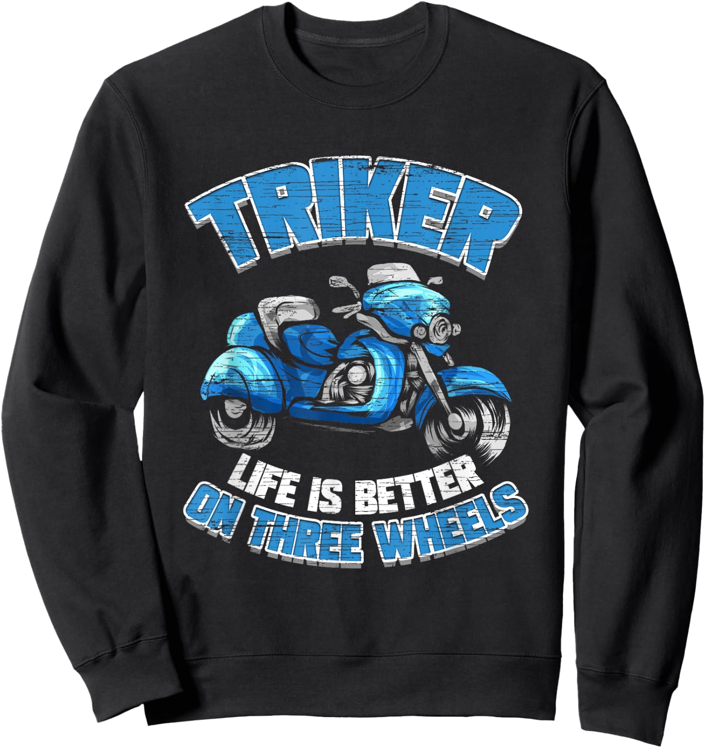 Triker Motorcycle Trike Motortrike Three Wheeler Biker Gift Sweatshirt - Sweatshirt | Black