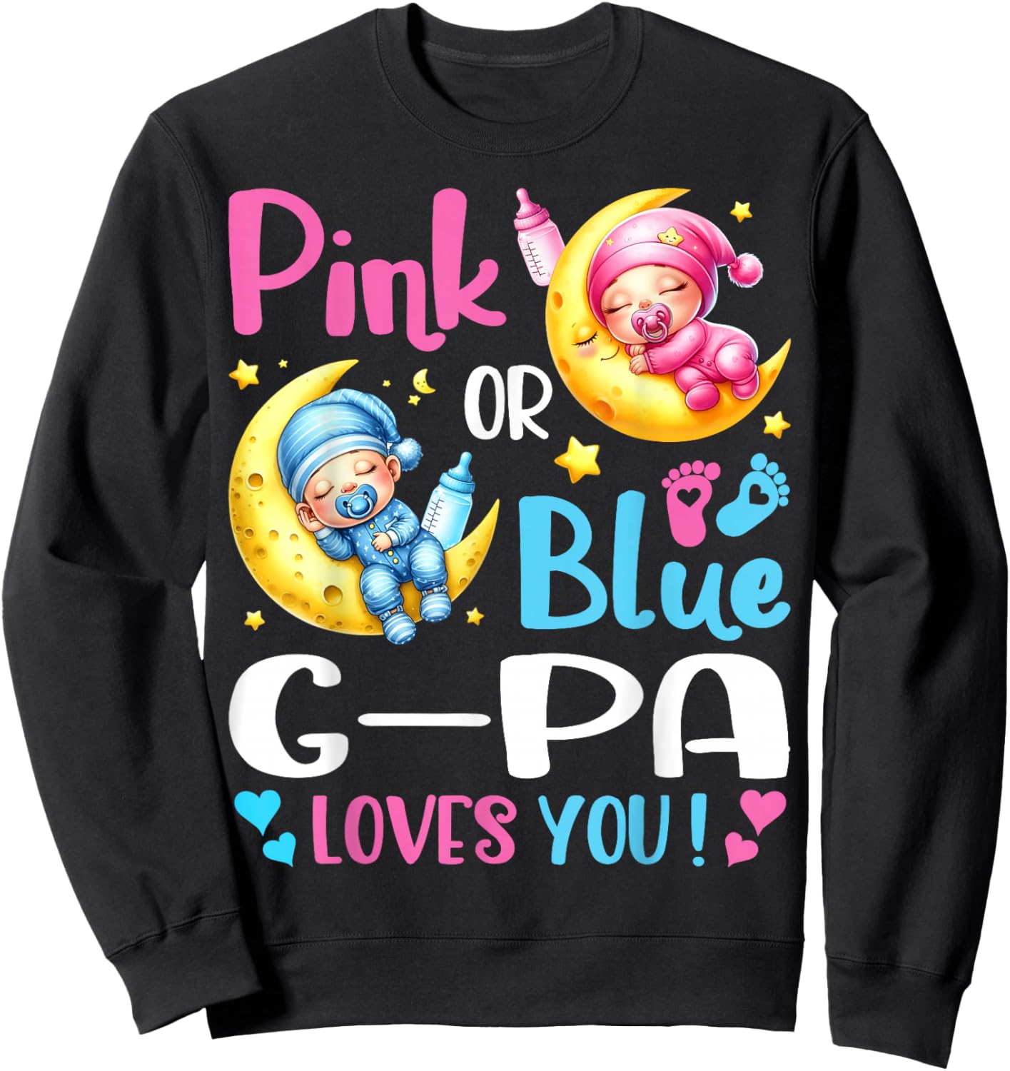 Gender Reveal Pink or Blue G-pa Loves You Sweatshirt - Sweatshirt | Black