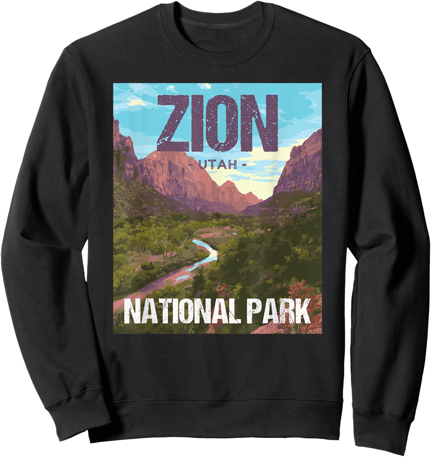 Zion National Park Utah Poster Design Sweatshirt - Sweatshirt | Black