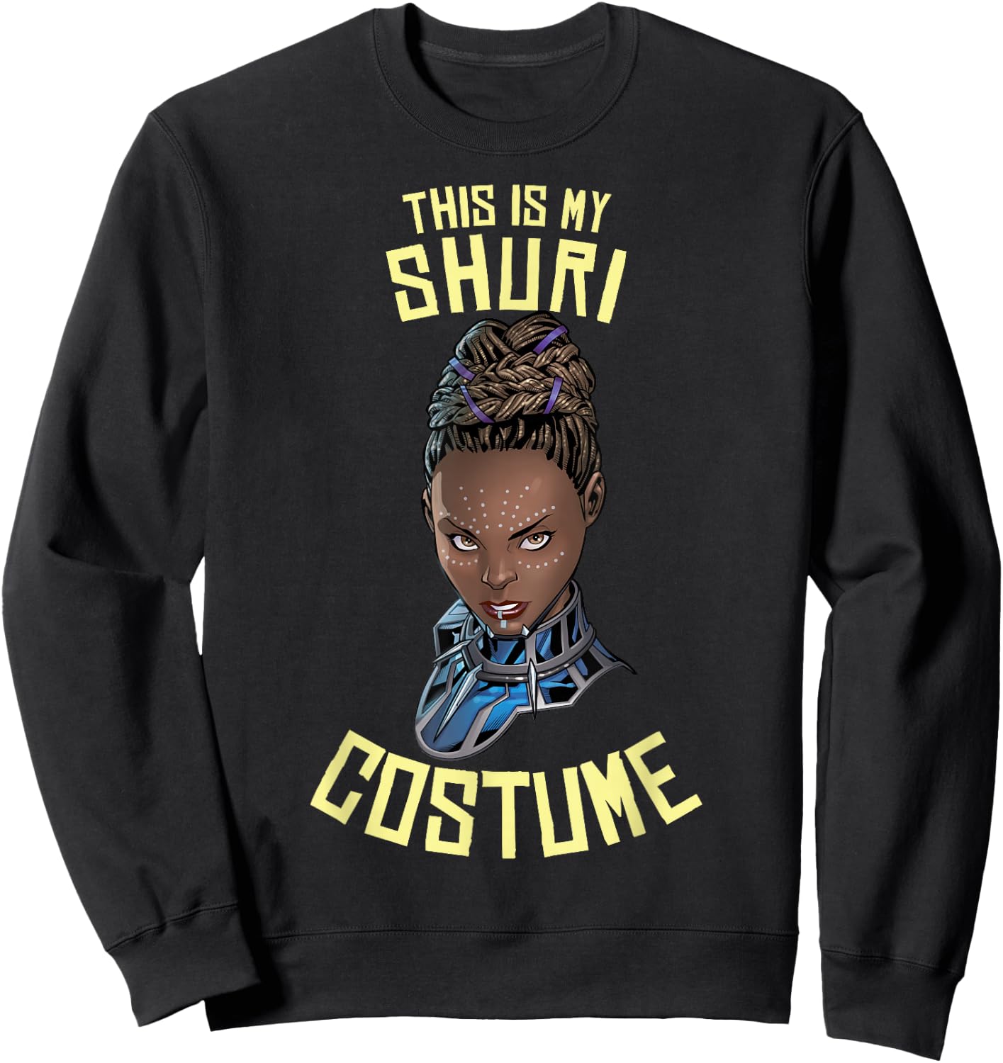 Marvel Black Panther This is My Shuri Costume Halloween Sweatshirt - Sweatshirt | Black