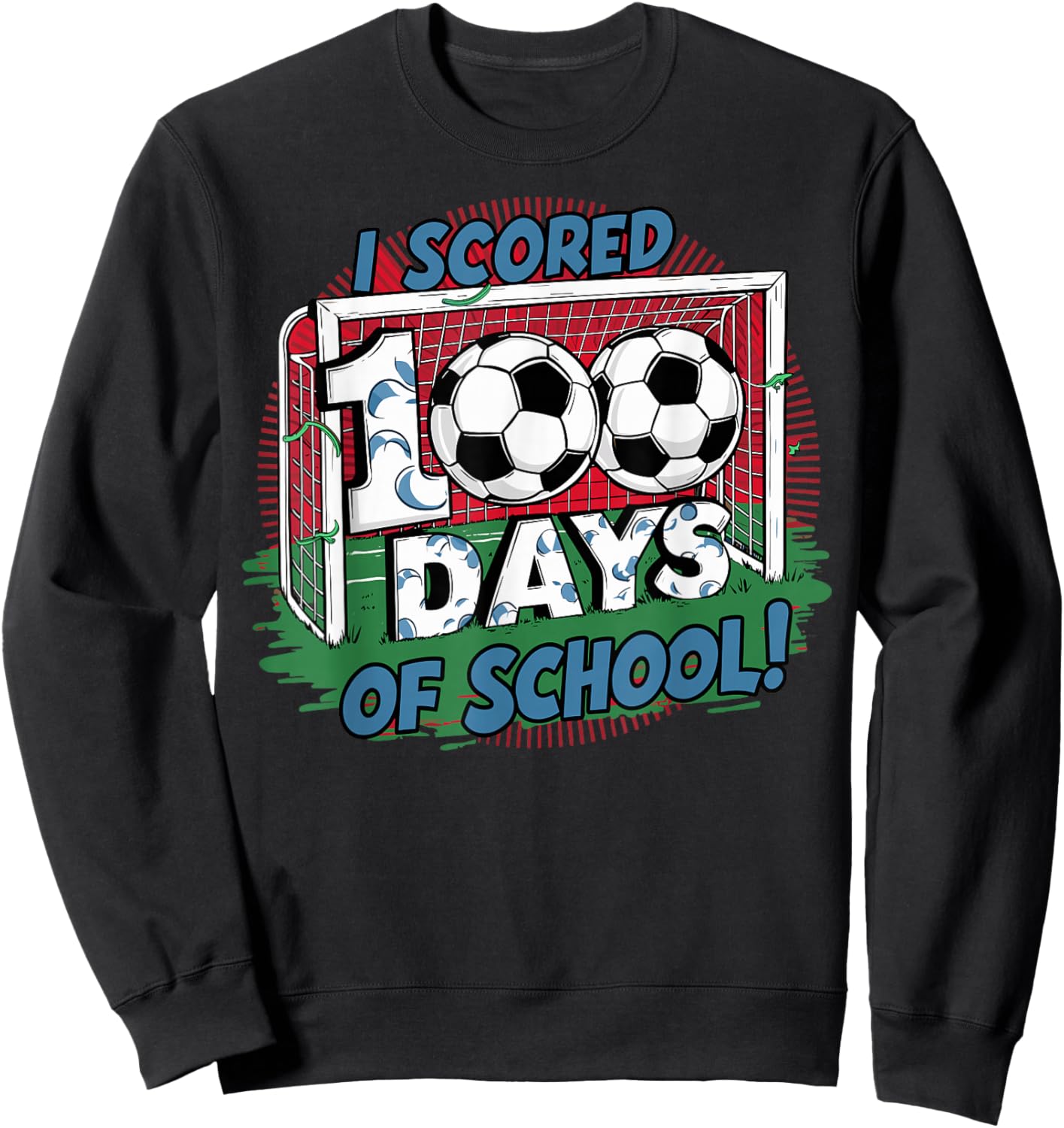I Scored 100 Days Of School Soccer Player Smarter Sport Boys Sweatshirt - Sweatshirt | Black
