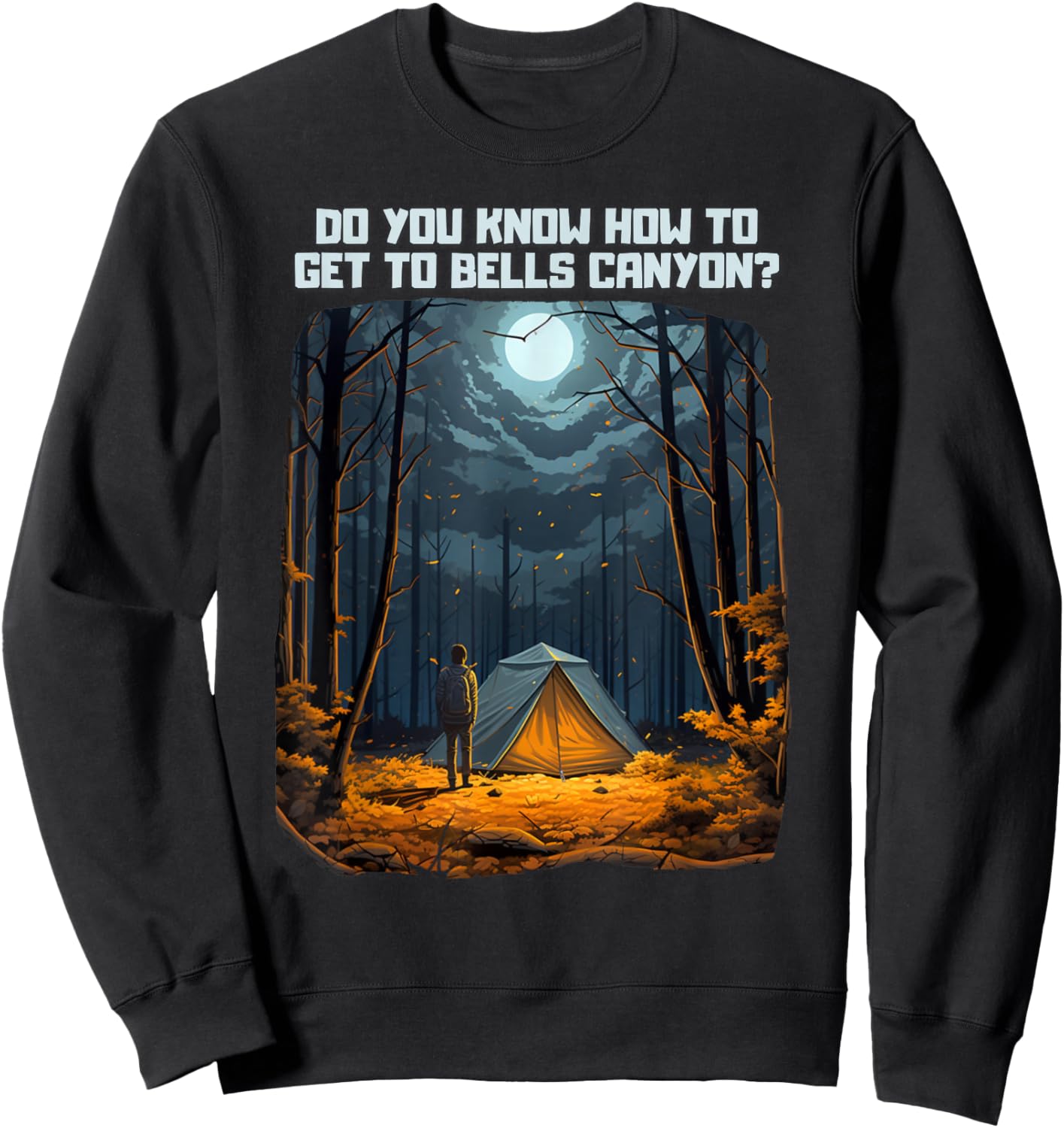 Do You Know How To Get To Bells Canyon? Sweatshirt - Sweatshirt | Black