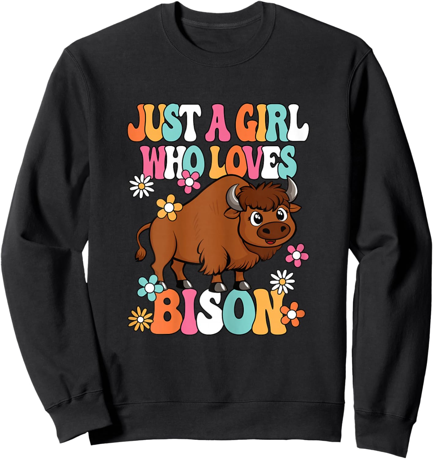Just A Girl Who Loves Bison Cute Groovy Buffalo Girls Kids Sweatshirt - Sweatshirt | Black