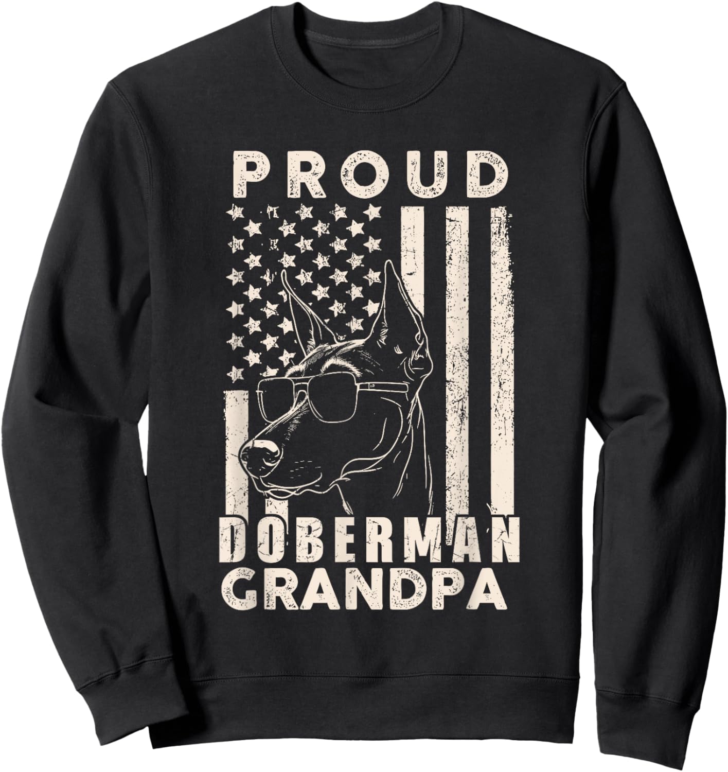 Proud Doberman Dog Grandpa American Flag Patriotic Dog Owner Sweatshirt - Sweatshirt | Black