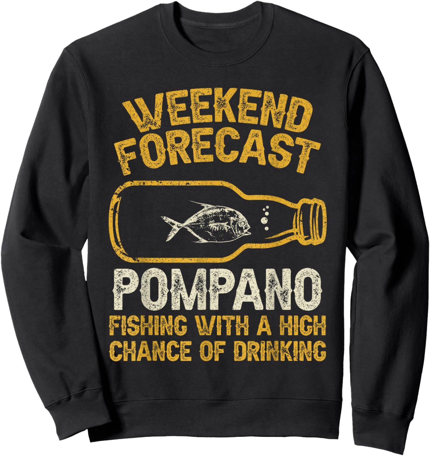 Fisher Weekend Forecast Fishing - Fish Pompano Sweatshirt - Sweatshirt | Black