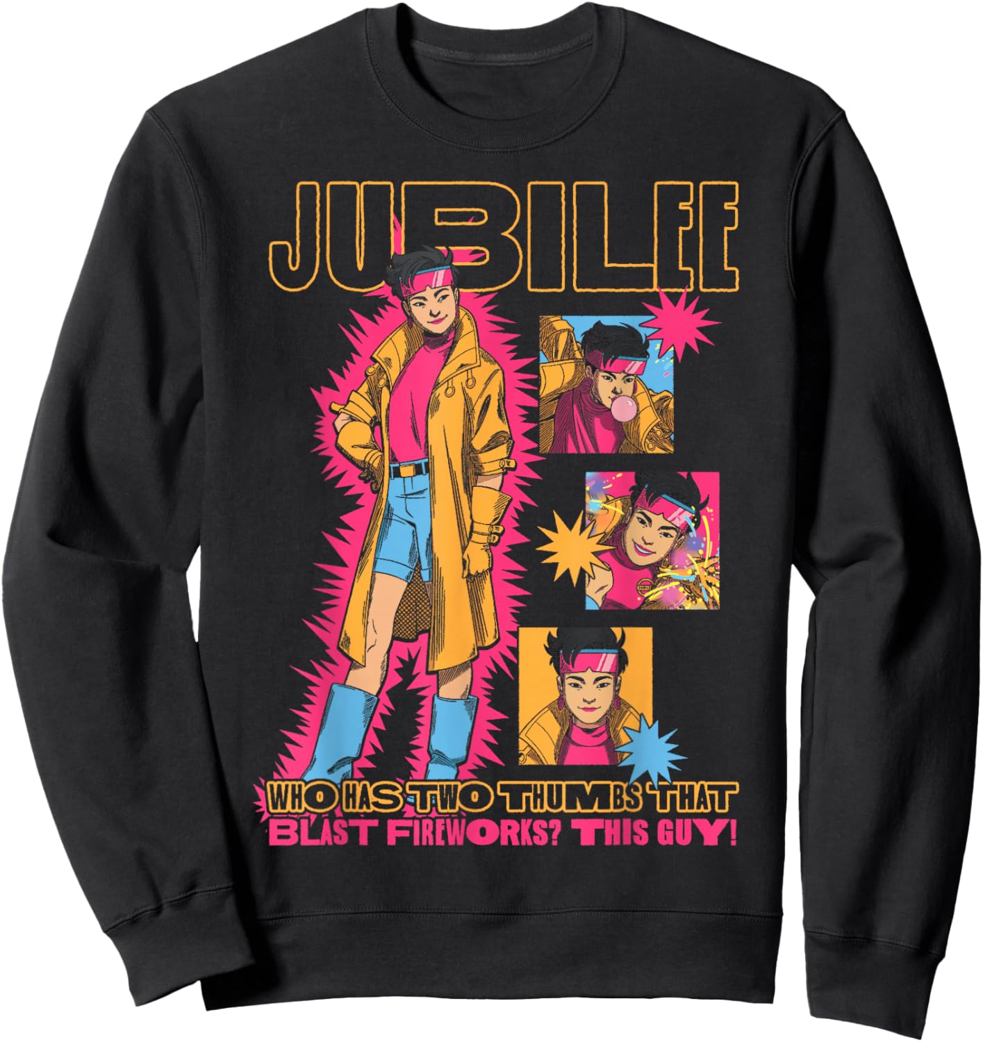 Marvel X-Men '97 Jubilee Who Has Thumbs that Blast Fireworks Sweatshirt - Sweatshirt | Black