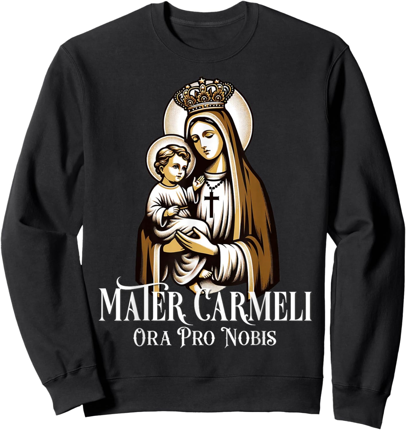 Our Lady of Mount Carmel Marian Catholic Sweatshirt - Sweatshirt | Black