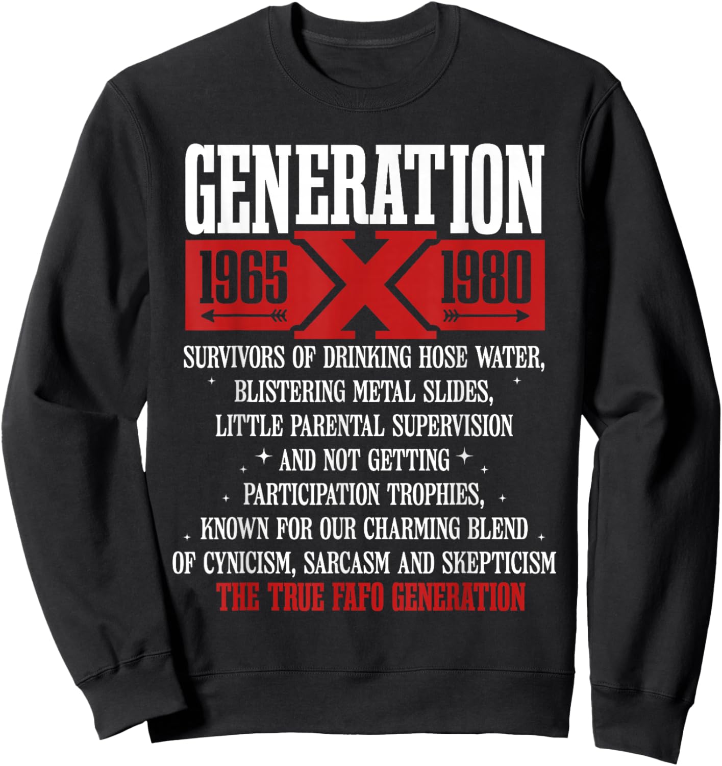 Generation X 1965 1980 Survivors Of Drinking Hose Water Sweatshirt - Sweatshirt | Black