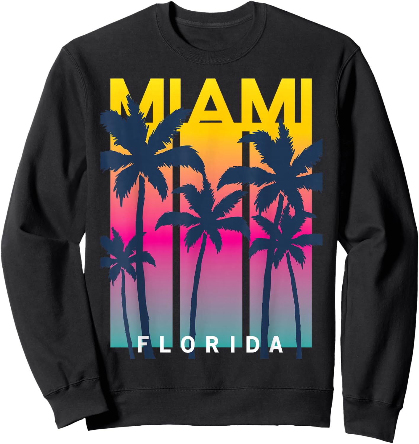 Cool Miami Florida Graphic Design , I Love Miami, Miami Sweatshirt - Sweatshirt | Black