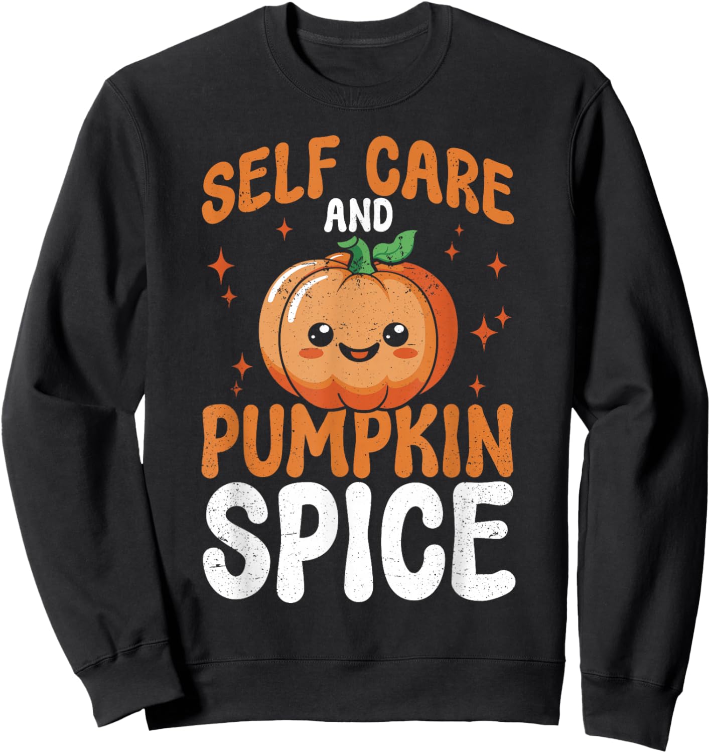 Mental Health Self Care And Pumpkin Spice Halloween Sweatshirt - Sweatshirt | Black