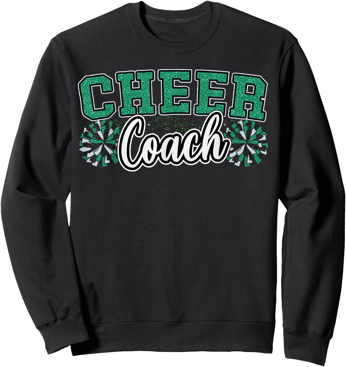 Loud Proud Cheer Coach Pom Poms Green Cheerleader Women Sweatshirt - Sweatshirt | Black