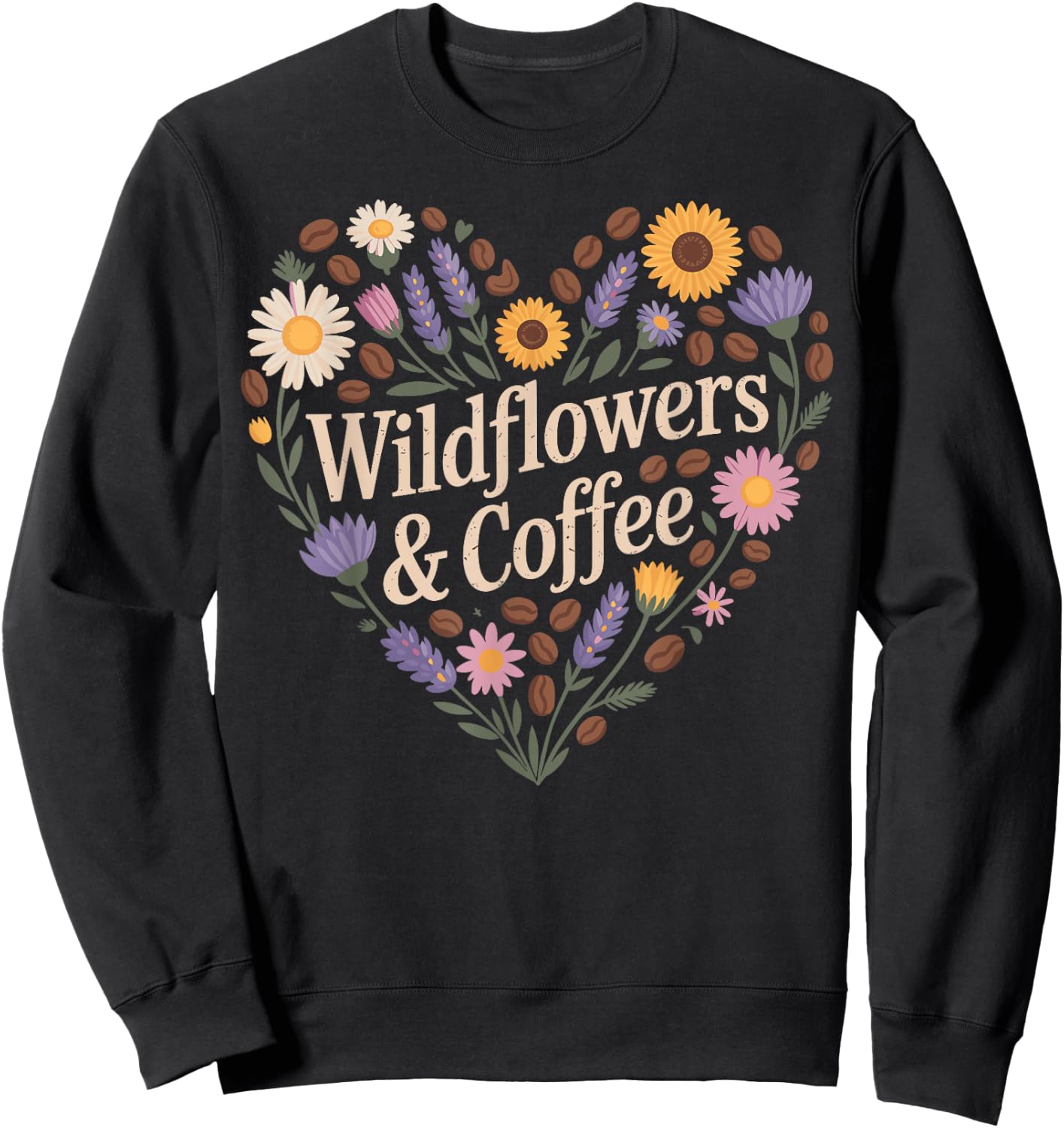 Wildflowers and Coffee Wildflower Floral Sweatshirt - Sweatshirt | Black