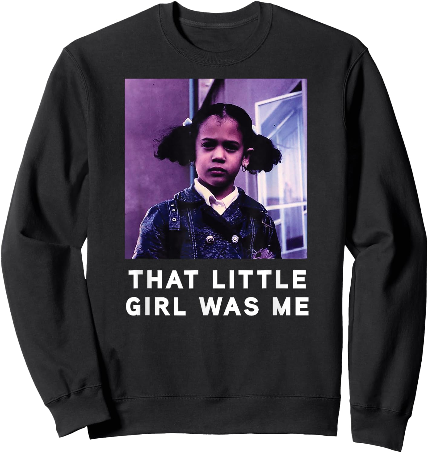 That Little Girl Was Me Kamala Harris - Biden Harris 2020 Sweatshirt - Sweatshirt | Black