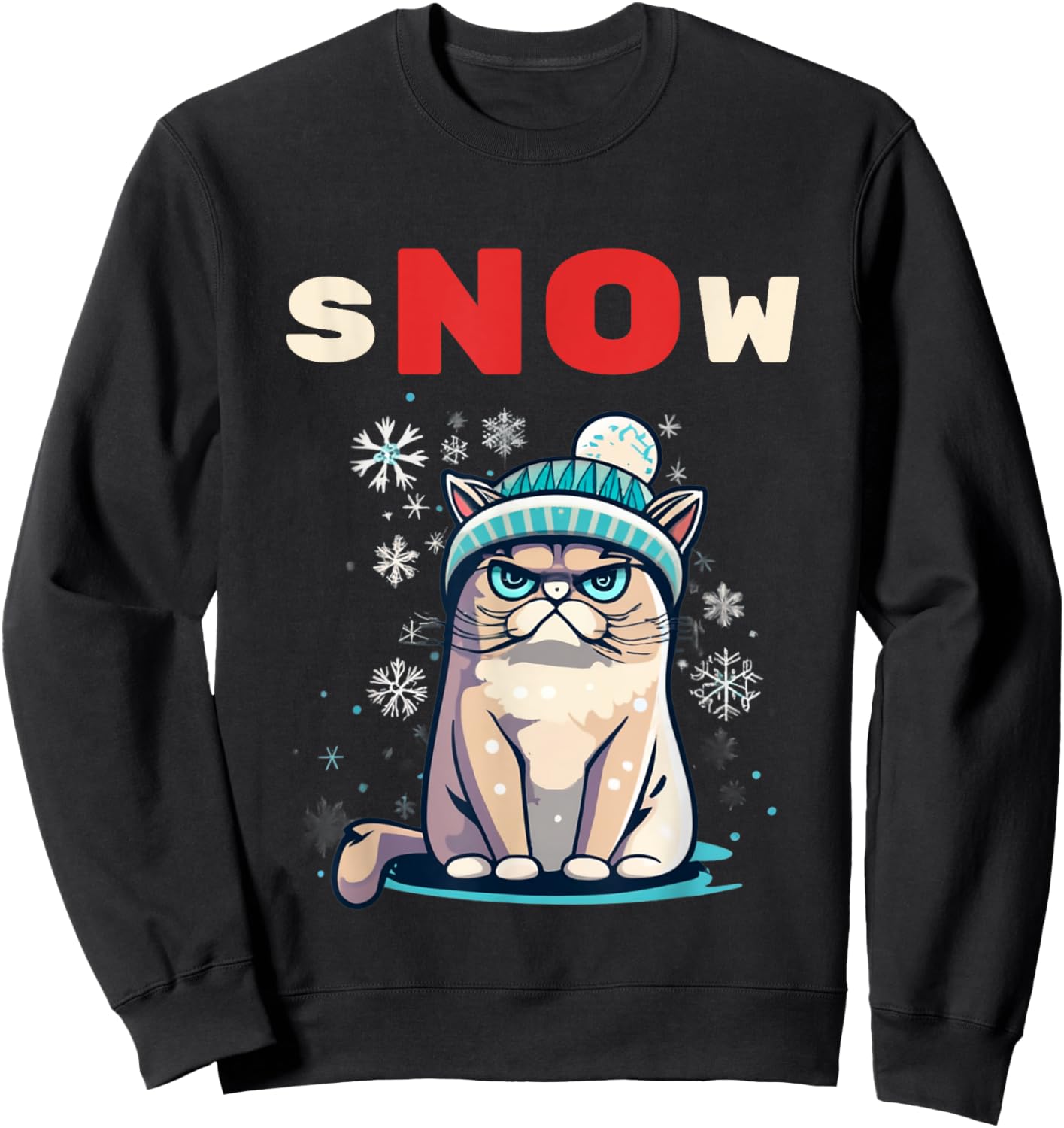Snow Hater I Don't Do Winter Always Freezing Cat Hate Cold Sweatshirt - Sweatshirt | Black