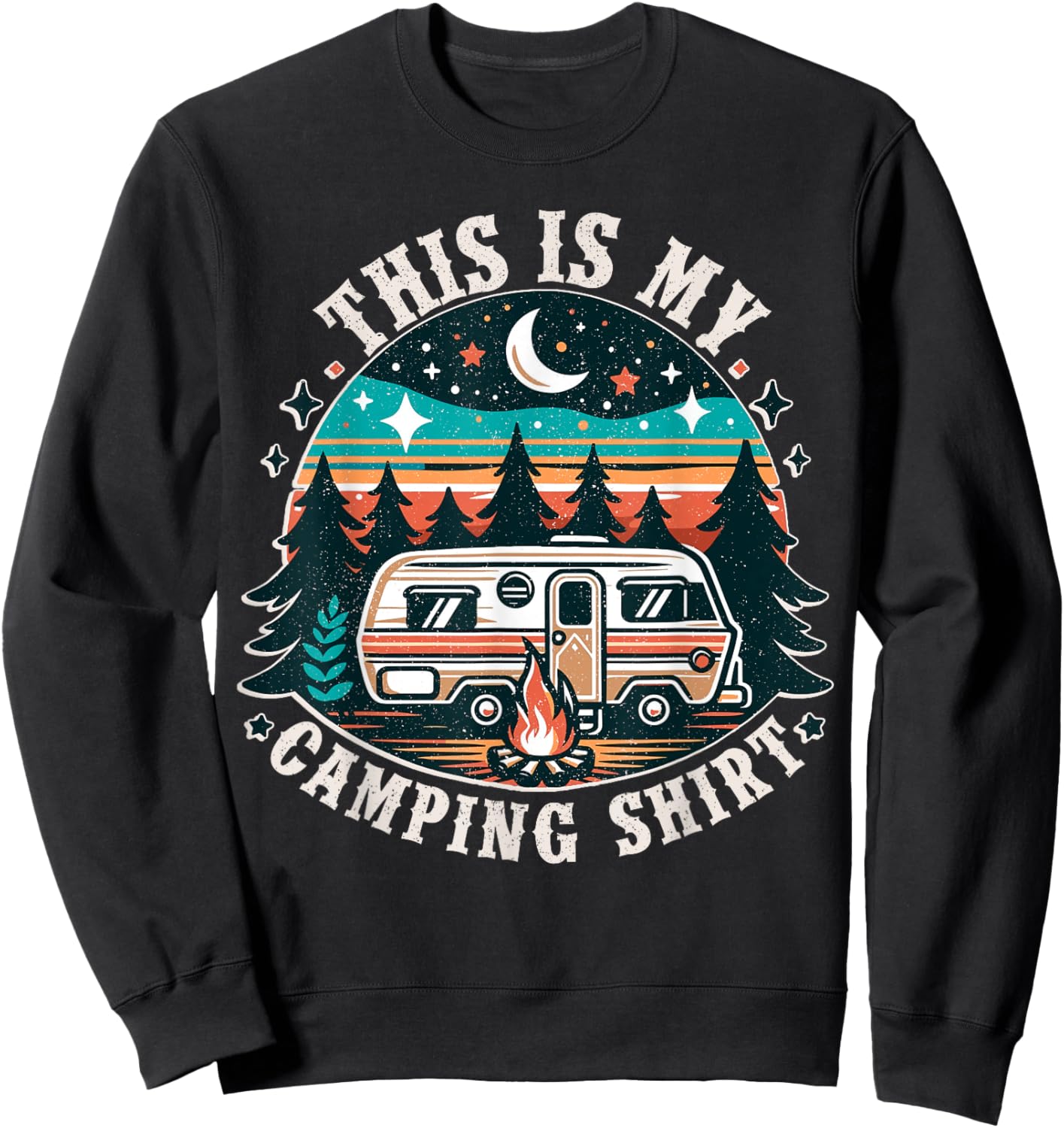 Funny Camper Hiking Nature Shirt This is My Camping Shirt Sweatshirt - Sweatshirt | Black