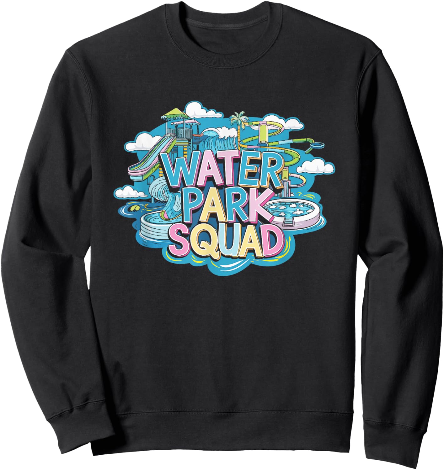 Water Park Squad, Water Park Amusement Team Crew Sweatshirt - Sweatshirt | Black
