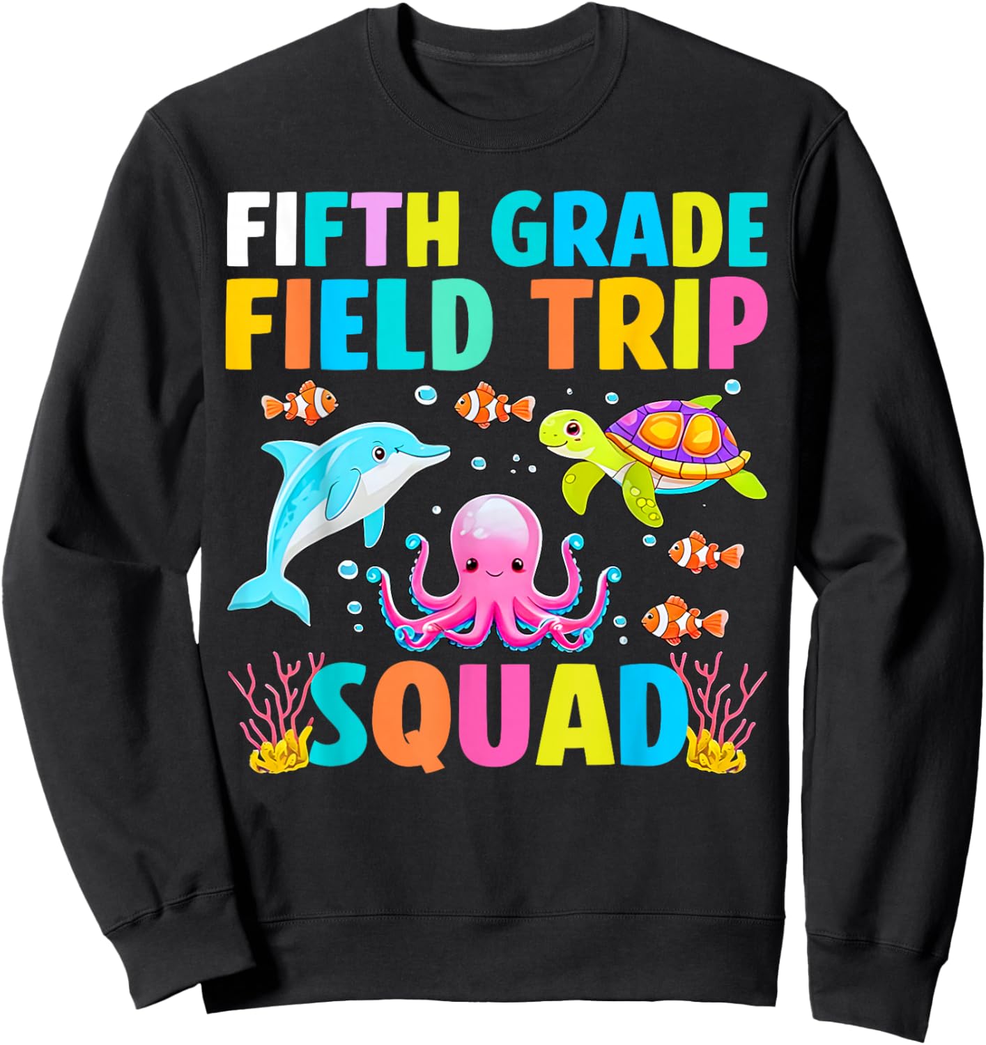 Fifth Grade Field Trip Squad Aquarium Matching Teacher Kid Sweatshirt - Sweatshirt | Black