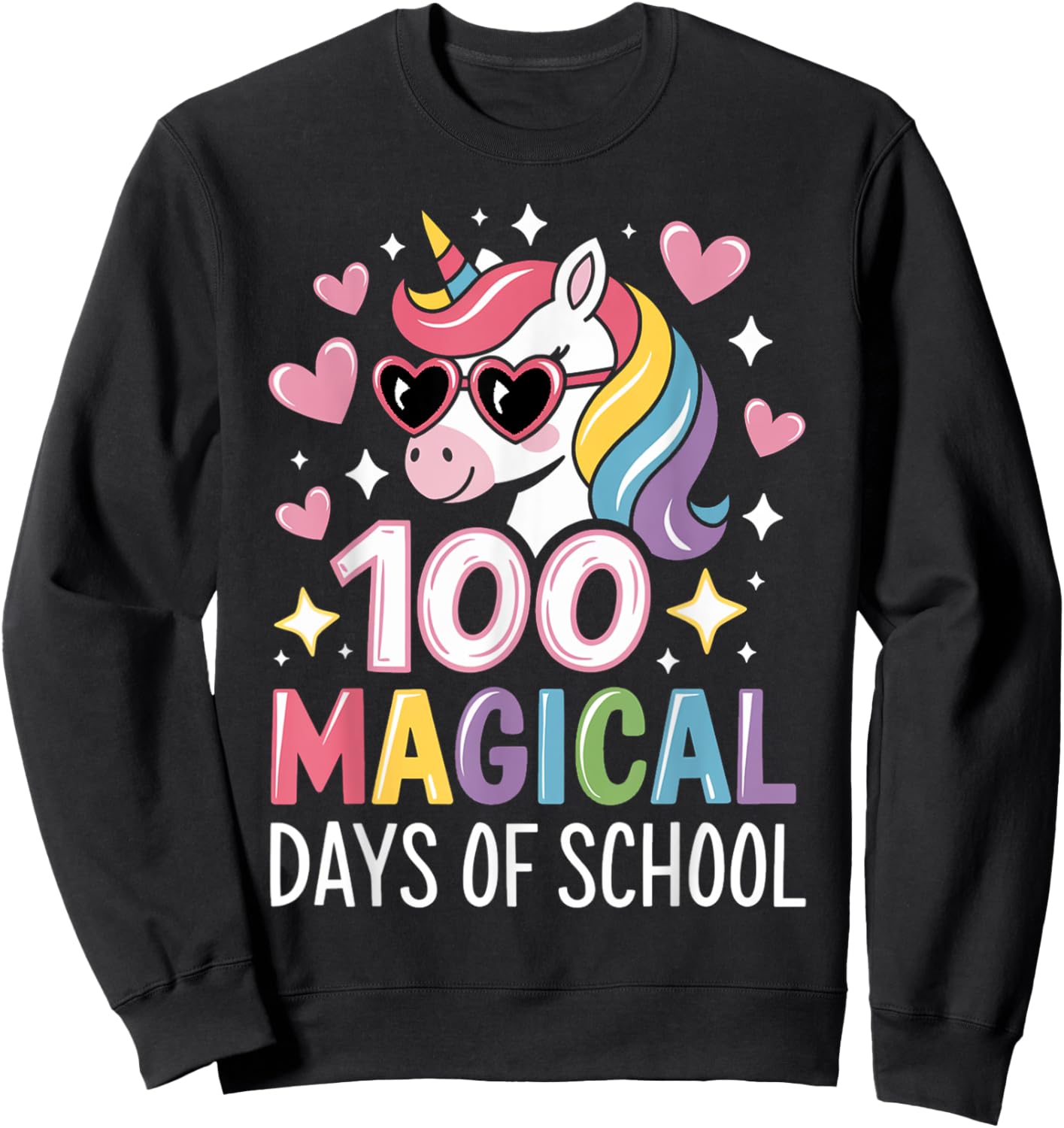 100 Magical Days of School Unicorn 100th Day Of School Girls Sweatshirt - Sweatshirt | Black