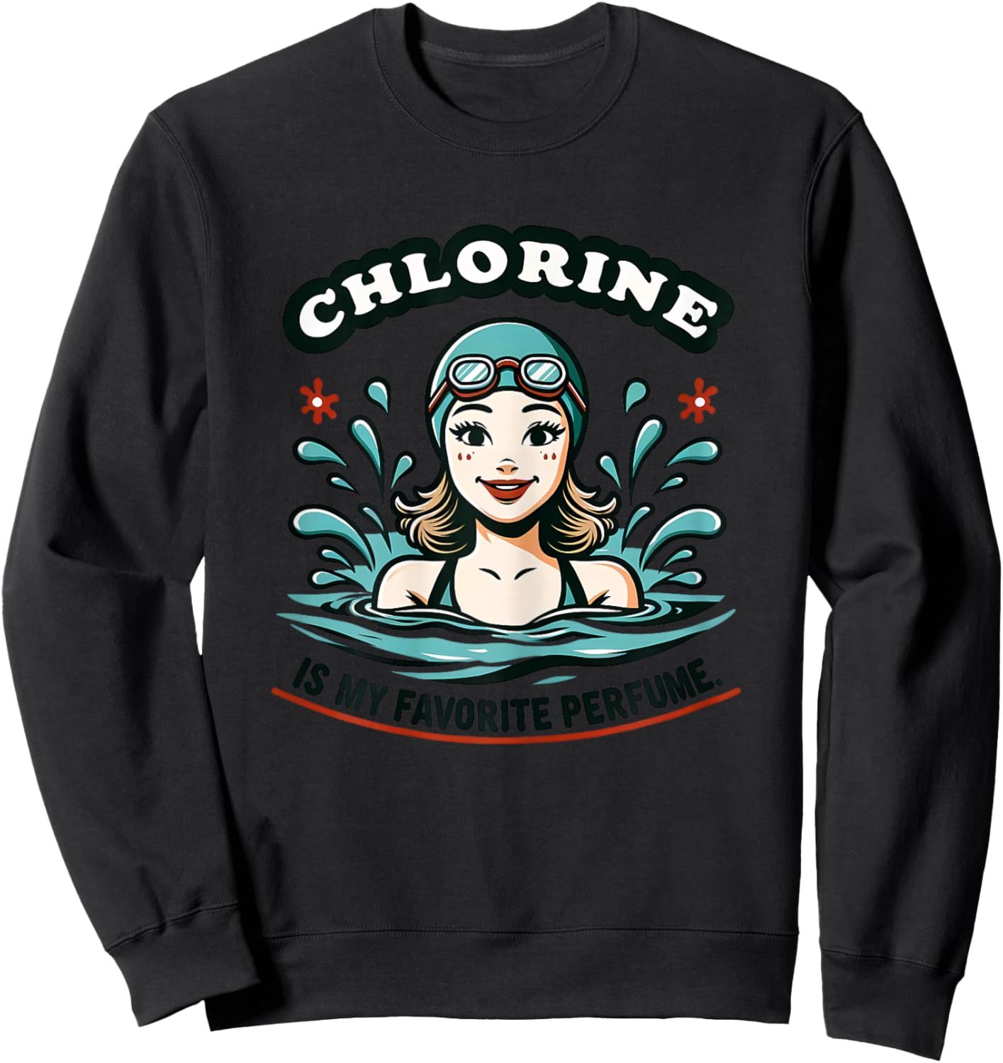 Female Swimmer Chlorine is My Perfume Funny Swimming Girls Sweatshirt - Sweatshirt | Black