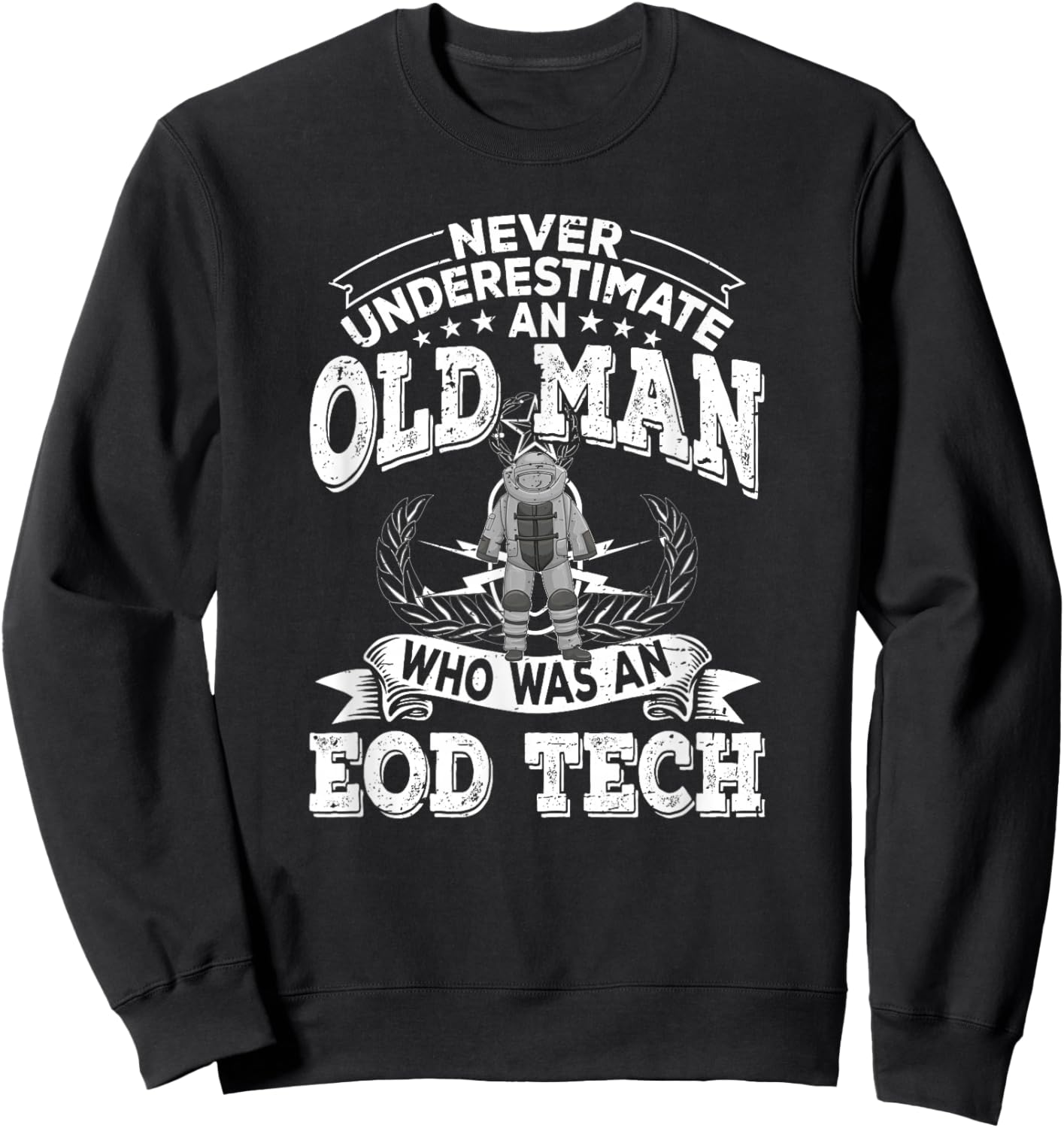 Funny Bomb Disposal Expert Retired EOD Tech Sweatshirt - Sweatshirt | Black