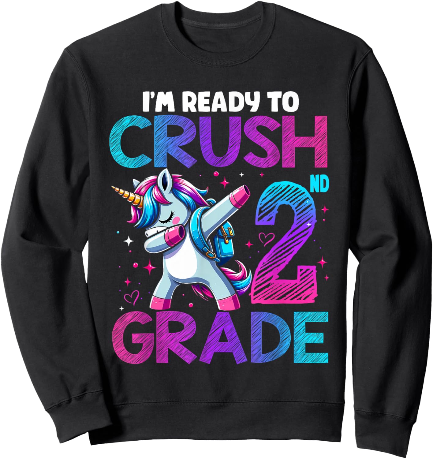 Crush 2nd grade Unicorn Girls Toddlers Kids Back To School Sweatshirt - Sweatshirt | Black