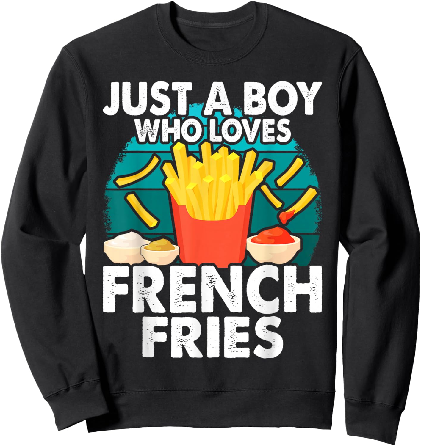 Cool Just a Boy Who Loves French Fries Boys Kids Toddler Sweatshirt - Sweatshirt | Black