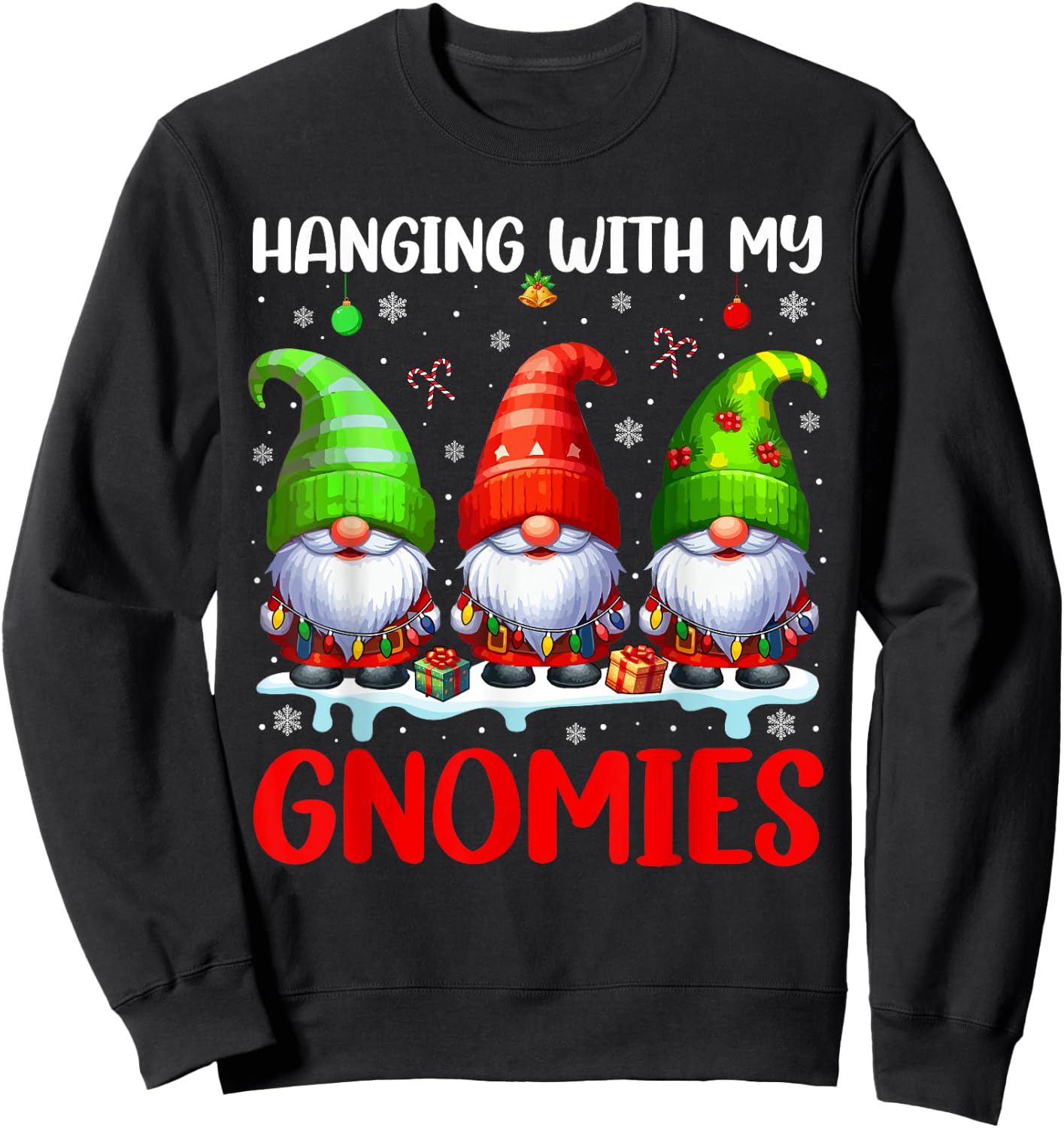 Hanging With My Gnomies Christmas Colorful Three Gnomes Sweatshirt - Sweatshirt | Black