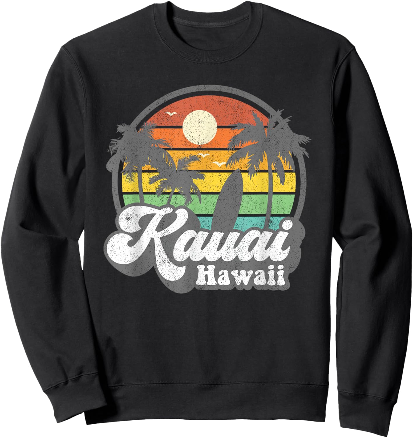 Vintage Kauai Beach Hawaii Surf Hawaiian Surfing 70's Gift Sweatshirt - Sweatshirt | Black