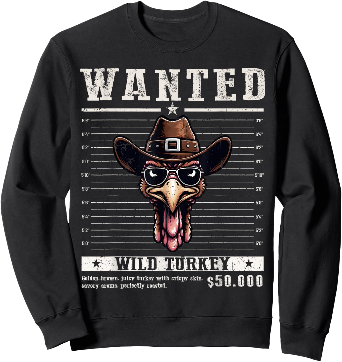 Wanted Turkey Hunting Funny Thanksgiving Men's Women's Sweatshirt - Sweatshirt | Black