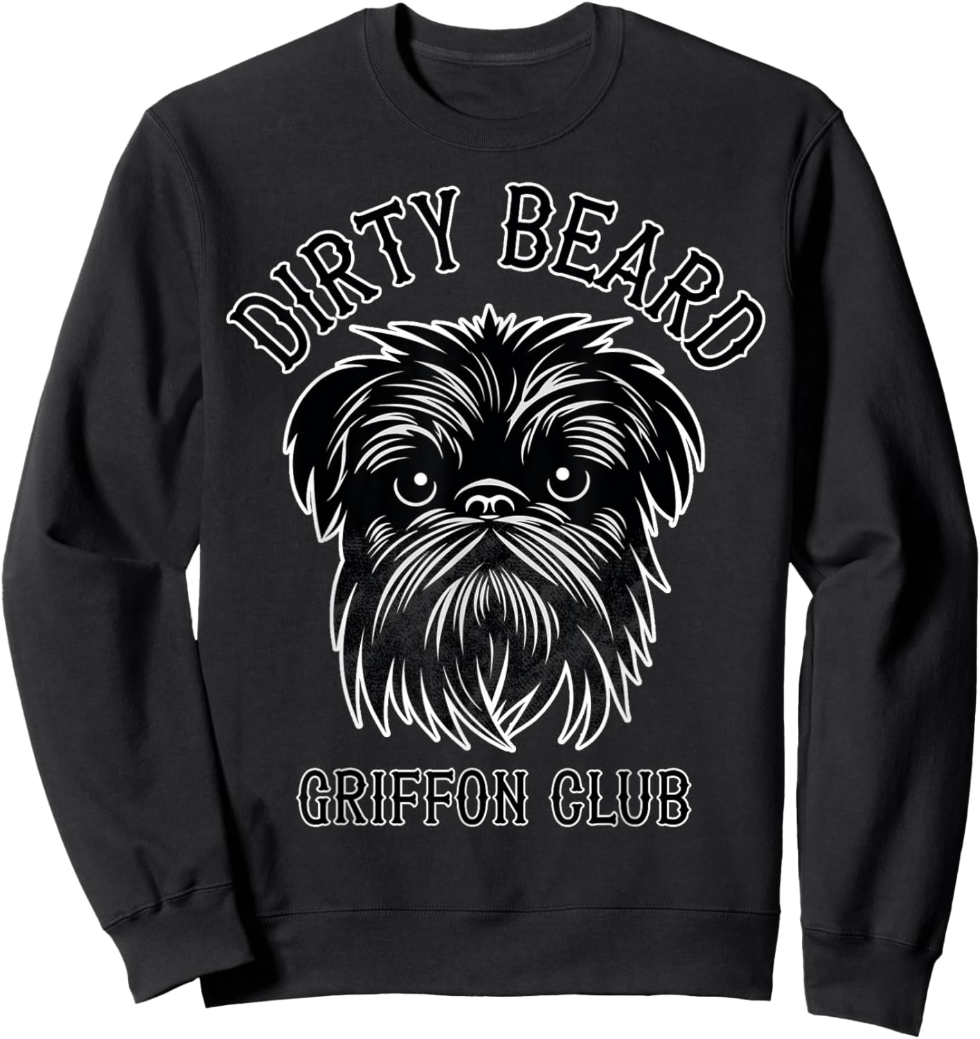 Dirty Beard Griffon Club - Brussels Griffon Dog - Biker Women Girls Kids Sweatshirt - Sweatshirt | Black