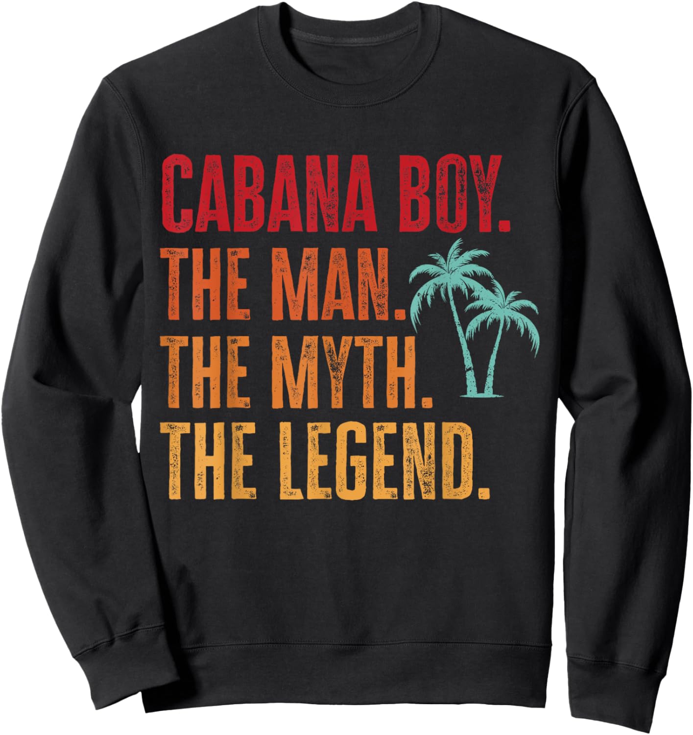 Cabana Boy Beach Bartender Cabana Boy Sweatshirt - Sweatshirt | Black