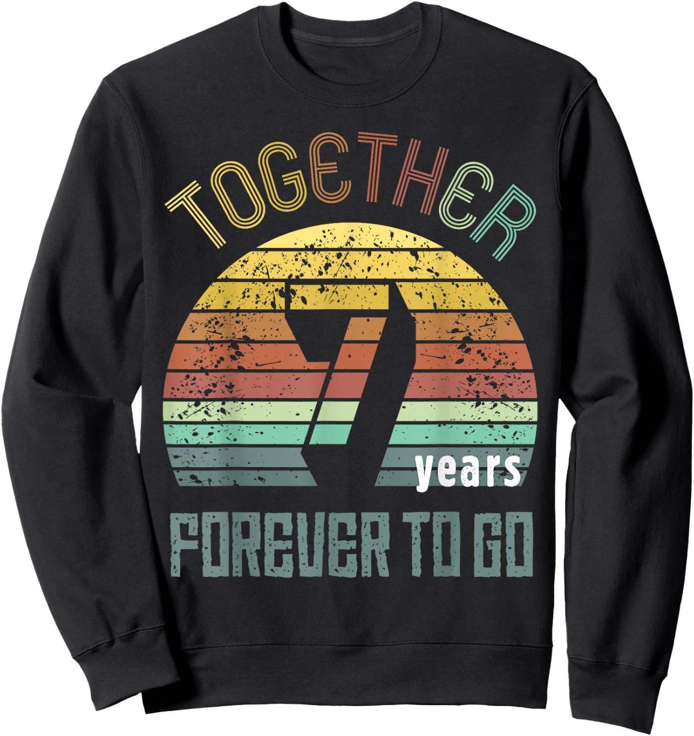 7th Years Wedding Anniversary Gifts For Couples Matching Sweatshirt - Sweatshirt | Black