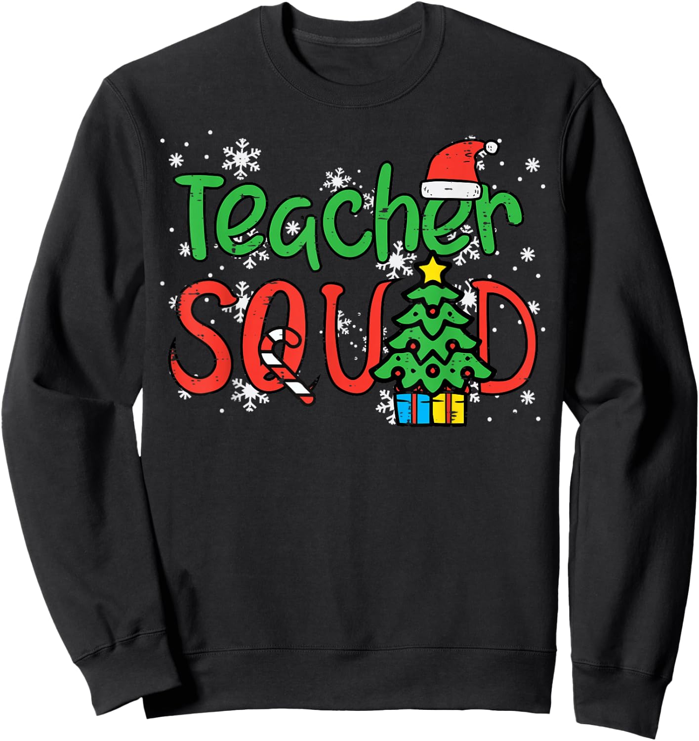 Christmas Teacher Squad Funny Xmas Teachers Crew Men Women Sweatshirt - Sweatshirt | Black