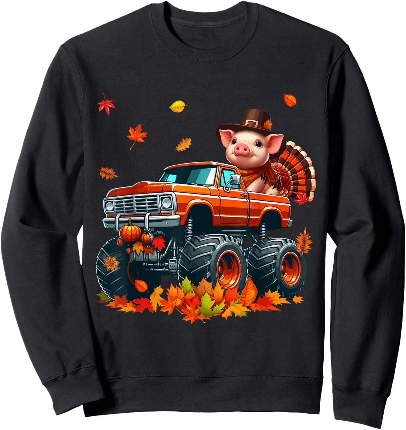 Pig Cosplay Turkey On Monster Truck Thanksgiving Farmer Sweatshirt - Sweatshirt | Black