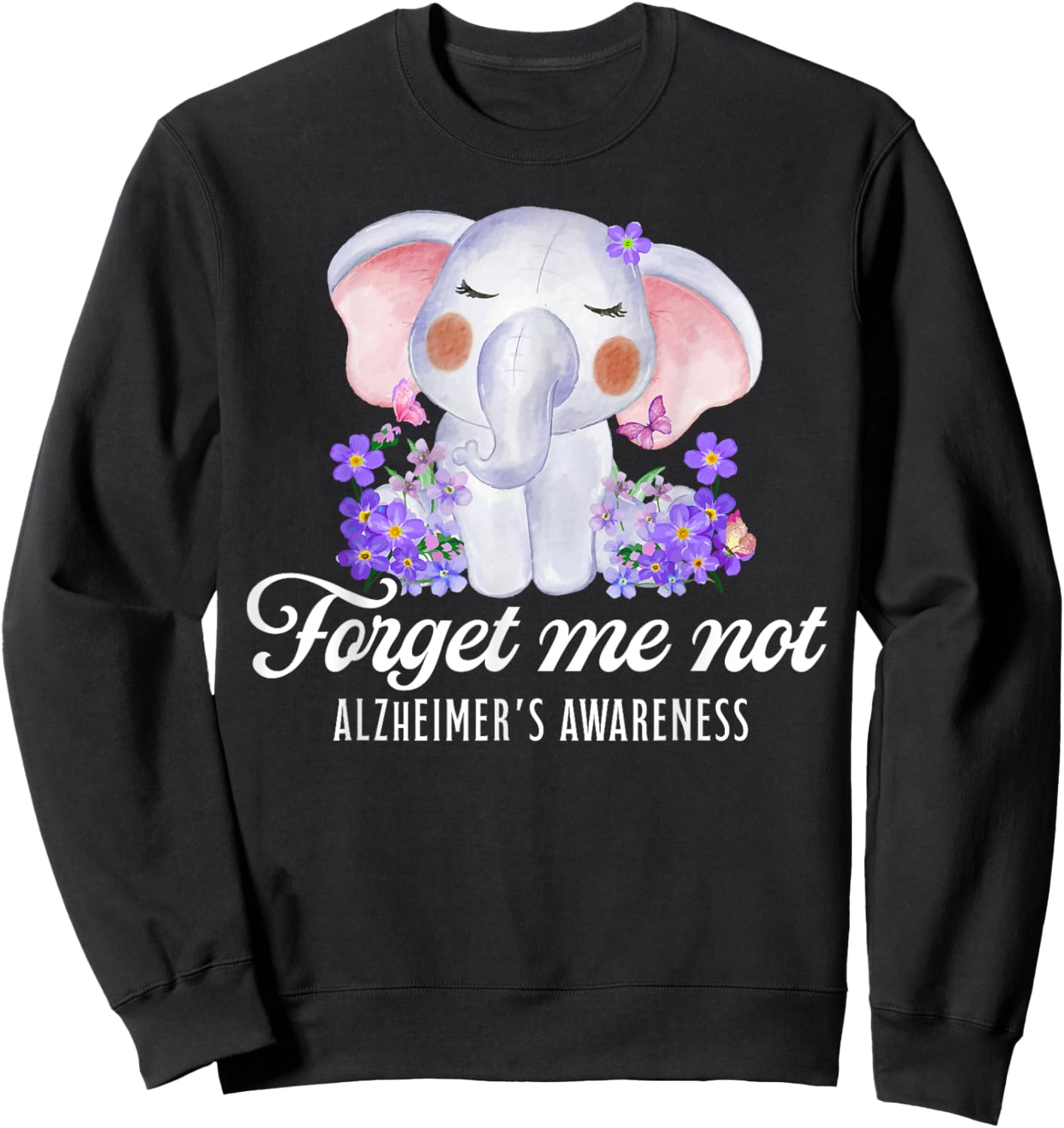 Alzheimer's Awareness Forget Me Not Flower Purple Elephant Sweatshirt - Sweatshirt | Black