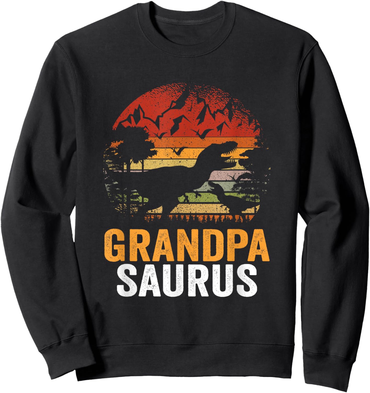 Grandpasaurus T Rex Dinosaur Grandpa Saurus Family Matching Sweatshirt - Sweatshirt | Black