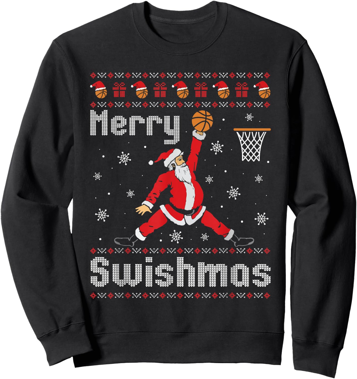 Merry Swishmas Basketball Dunk Rebound Santa Christmas Party Sweatshirt - Sweatshirt | Black