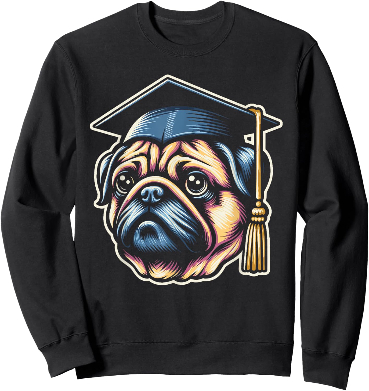 Pug Wearing Graduation Toga Hat Grad Party Pug Lover Sweatshirt - Sweatshirt | Black