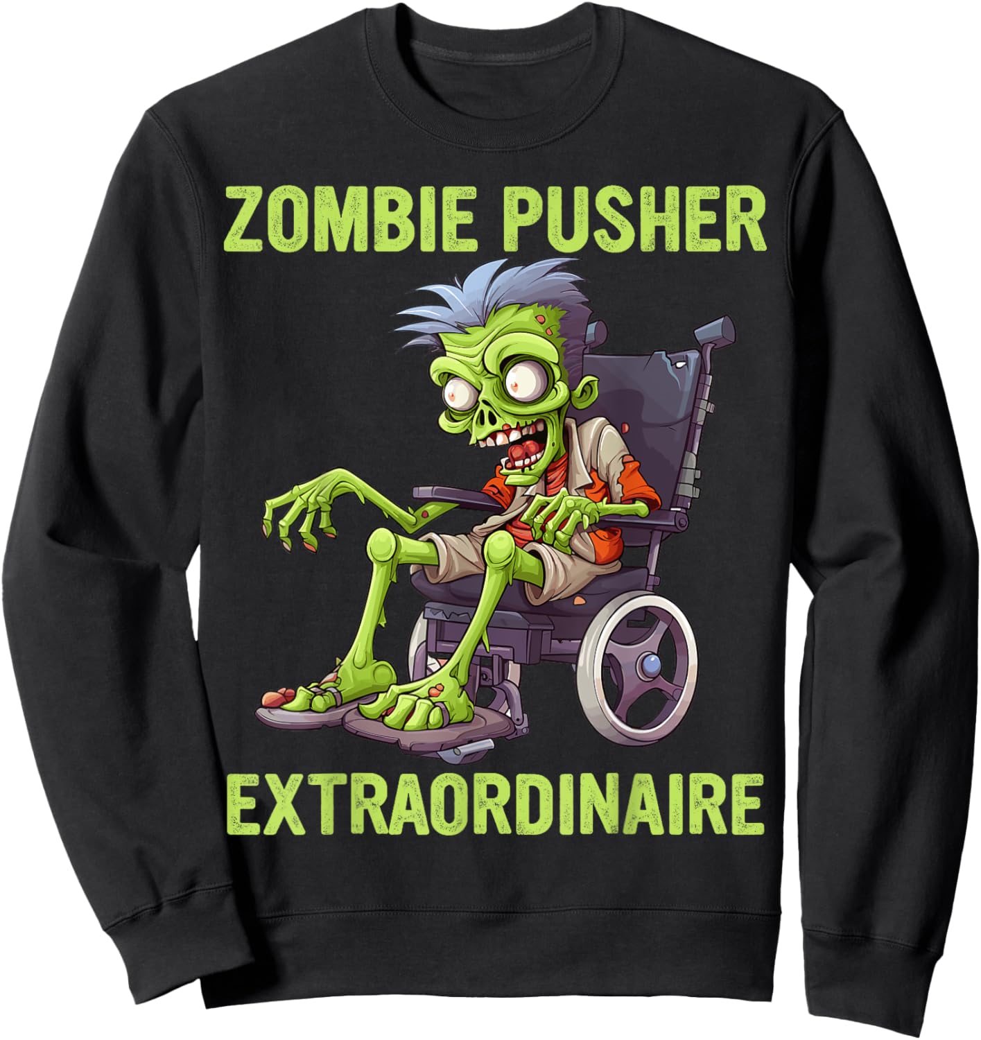 Wheelchair Costume Zombie Pusher Halloween Handicap Joke Sweatshirt - Sweatshirt | Black