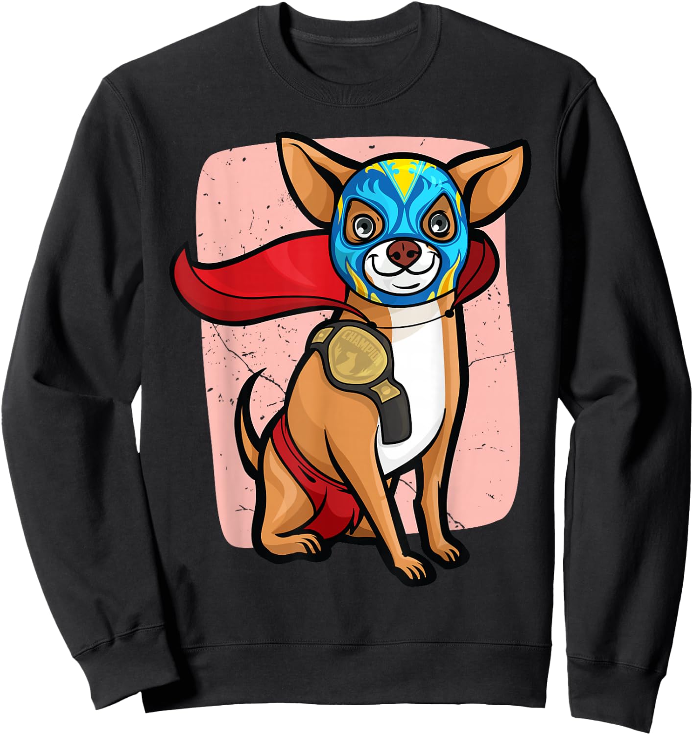 Funny Chihuahua Lucha Libre Wrestling Sweatshirt - Sweatshirt | Black