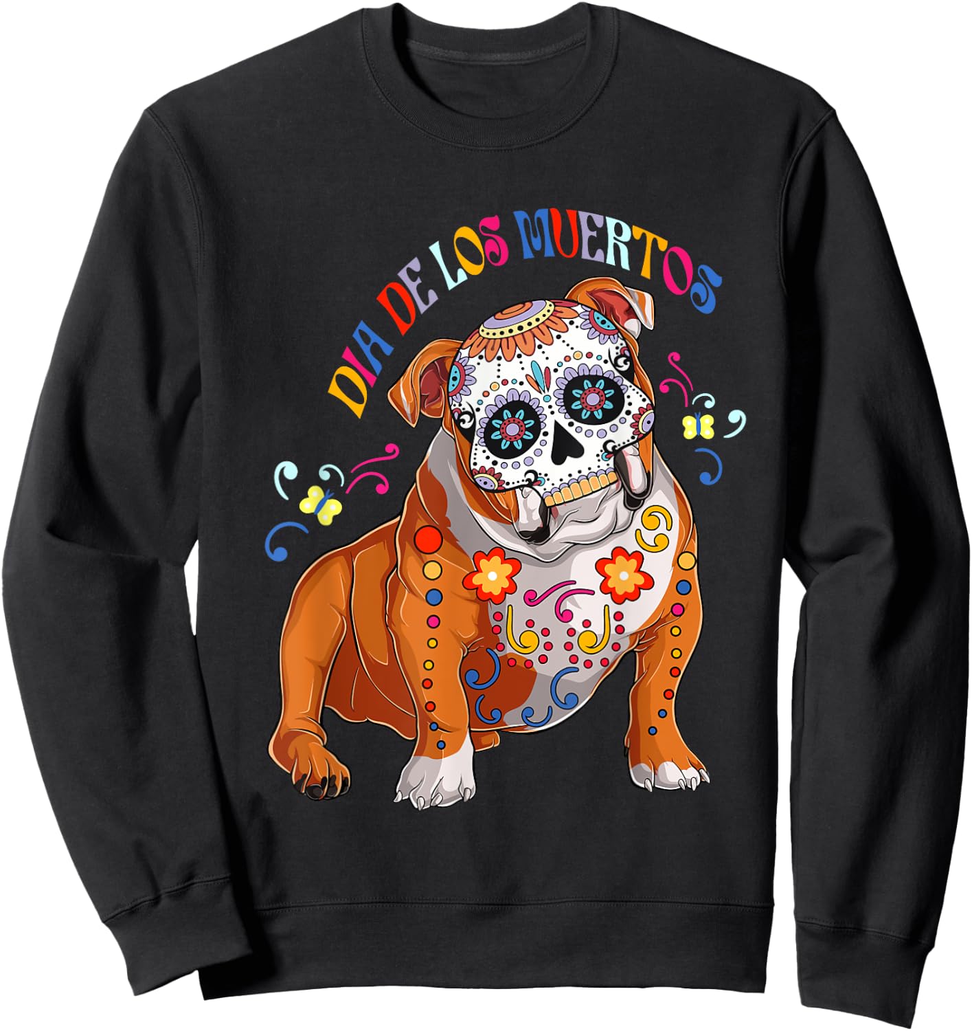Dia De Los Muertos English Bulldog Floral Skull Face Mexican Women Sweatshirt - Sweatshirt | Black