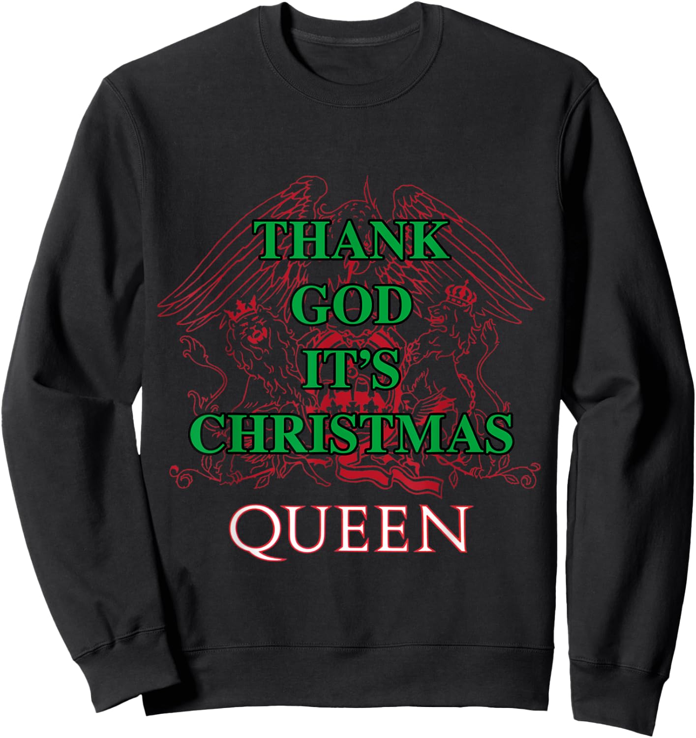Queen Thank God It's Christmas Sweatshirt - Sweatshirt | Black